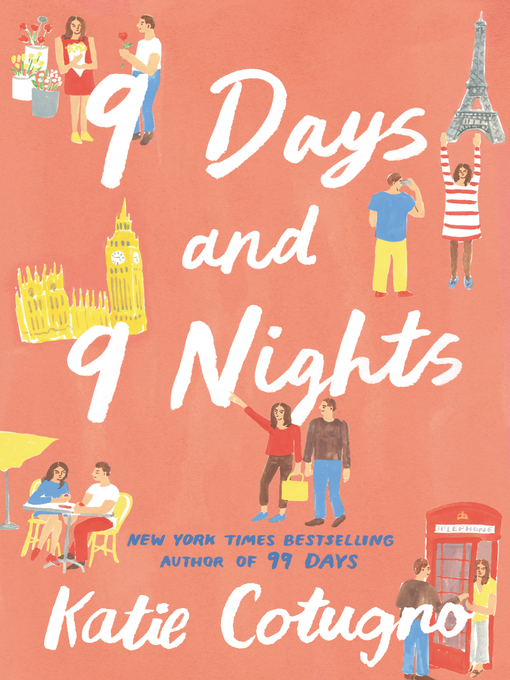 Title details for 9 Days and 9 Nights by Katie Cotugno - Available